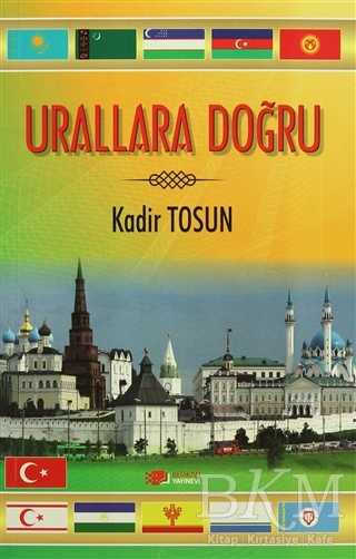 Urallara Doğru - Berikan Yayınevi
