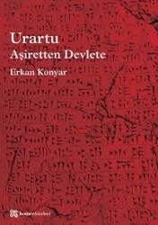 Urartu: Aşiretten Devlete - Homer Kitabevi