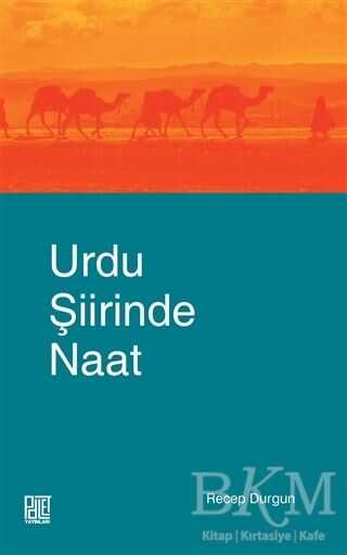 Urdu Şiirinde Naat - Palet Yayınları