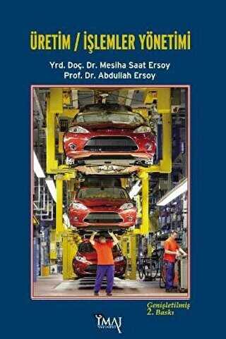 Üretim İşlemler Yönetimi - İmaj Yayıncılık