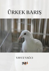 Ürkek Barış - Tilki Kitap