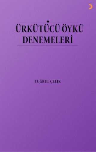 Ürkütücü Öykü Denemeleri - 1