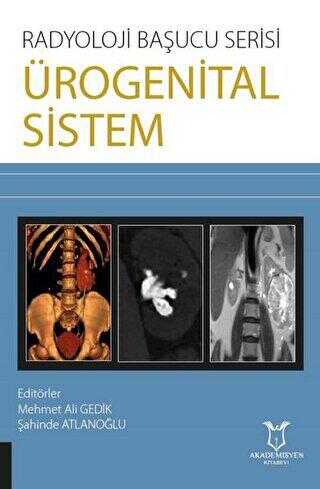 Ürogenital Sistem - Radyoloji Başucu Serisi