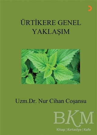 Ürtikere Genel Yaklaşım - 1