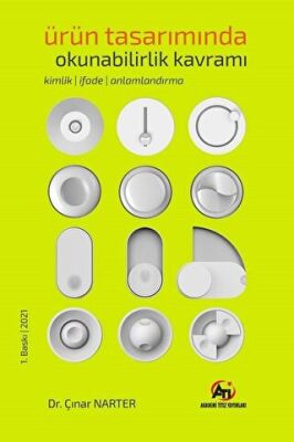 Ürün Tasarımında Okunabilirlik Kavramı; Kimlik - İfade - Anlamlandırma - 1