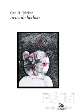 Uruz ile Bedisa - Ebabil Yayınları