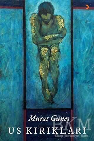 Us Kırıkları - Cinius Yayınları