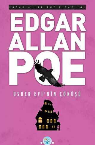 Usher Evinin Çöküşü - Edgar Allan Poe - Maviçatı Yayınları
