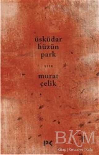 Üsküdar Hüzün Park - Profil Kitap