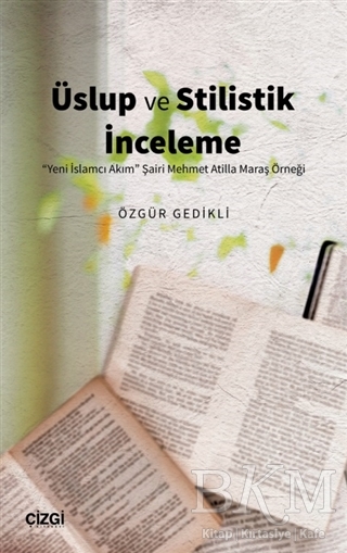Üslup ve Stilistik İnceleme - Çizgi Kitabevi Yayınları