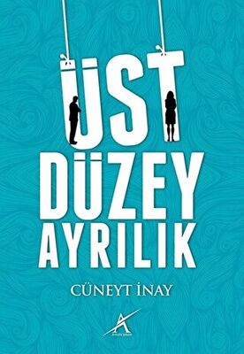 Üst Düzey Ayrılık