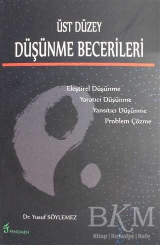 Üst Düzey Düşünme Becerileri - Fenomen Yayıncılık