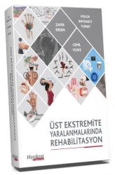 Üst Ekstremite Yaralanmalarında Rehabilitasyon - Hipokrat Kitabevi