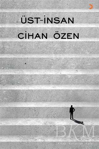 Üst-İnsan - Cinius Yayınları