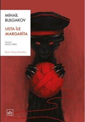 Usta ile Margarita - İthaki Yayınları