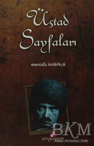 Üstad Sayfaları - Erguvan Yayınevi