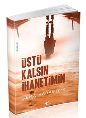 Üstü Kalsın İhanetimin kapağı