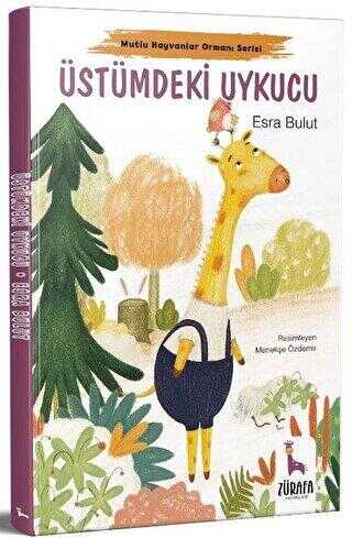 Üstümdeki Uykucu - Zürafa