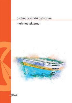 Üstüme Deniz Ört Üşüyorum - 1