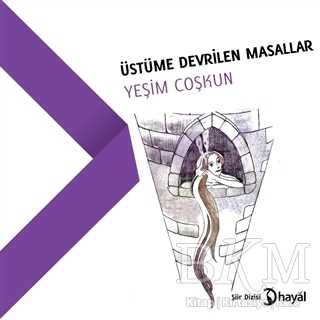 Üstüme Devrilen Masallar - Hayal Yayınları