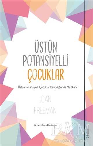 Üstün Potansiyelli Çocuklar - 2