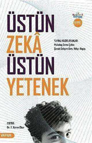 Üstün Zeka Üstün Yetenek - Vapur Yayınları