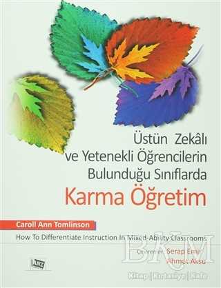 Üstün Zekalı ve Yetenekli Öğrencilerin Bulunduğu Sınıflarda Karma Öğretim - Anı Yayıncılık