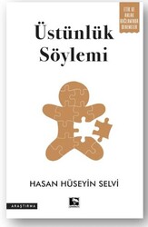 Üstünlük Söylemi - Çınaraltı Yayınları