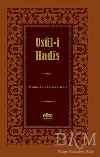 Usul-i Hadis - Nadir Eserler Kitaplığı