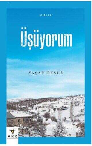 Üşüyorum - ARK KİTAPLARI