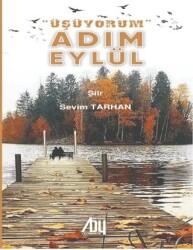  Üşüyorum Adım Eylül - Baygenç Yayıncılık