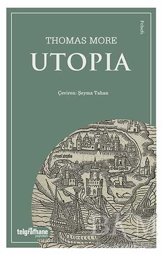 Utopia - Telgrafhane Yayınları