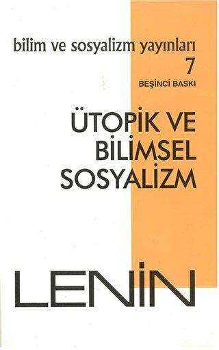 Ütopik ve Bilimsel Sosyalizm - Bilim ve Sosyalizm Yayınları
