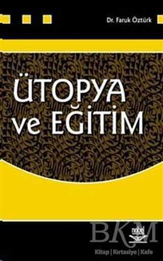 Ütopya ve Eğitim - 1