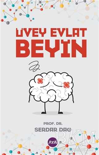 Üvey Evlat Beyin - Aya Kitap