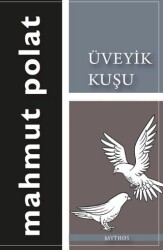 Üveyik Kuşu - Mythos Kitap