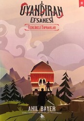 Uyandıran Efsanesi 3 - Tehlikeli Topraklar - Cadı Yayınları