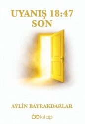 Uyanış 18:47 Son - Od Kitap