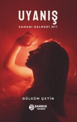 Uyanış - Bambuk Yayınevi