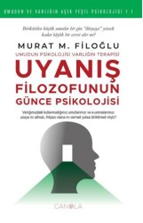 Uyanış Filozofunun Günce Psikolojisi - Canola Yayınları