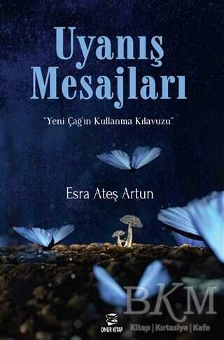 Uyanış Mesajları - Onur Kitap