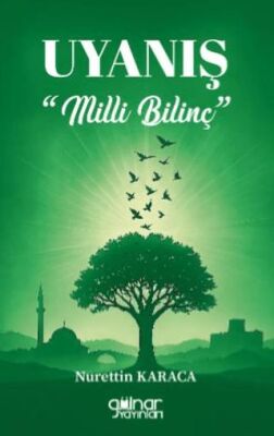 Uyanış - Milli Bilinç - 1