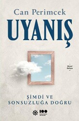 Uyanış: Şimdi ve Sonsuzluğa Doğru - Doğan Novus