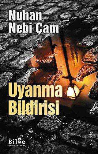 Uyanma Bildirisi - Bilge Kültür Sanat
