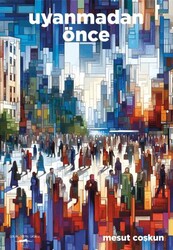 Uyanmadan Önce - Sokak Kitapları Yayınları