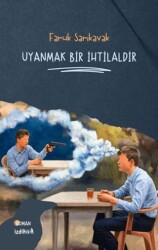 Uyanmak Bir İhtilaldir - İzdiham