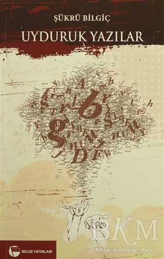 Uyduruk Yazılar - Belge Yayınları