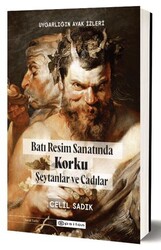 Uygarlığın Ayak İzleri - Batı Resminde Korku Şeytanlar ve Cadılar - Epsilon Yayınevi