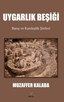 Uygarlık Beşiği - 1