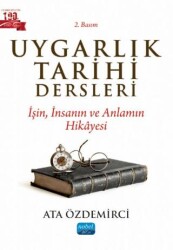Uygarlık Tarihi Dersleri - Nobel Akademik Yayıncılık